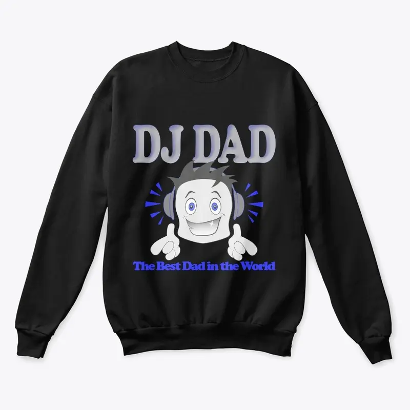 DJ DAD The Best Dad in the World